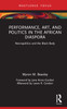 Performance, Art, and Politics in the African Diaspora