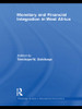 Monetary and Financial Integration in West Africa