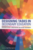 Designing Tasks in Secondary Education