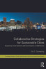 Collaborative Strategies for Sustainable Cities