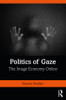 Politics of Gaze