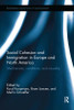 Social Cohesion and Immigration in Europe and North America