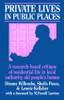 Private Lives in Public Places