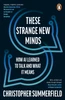 These Strange New Minds