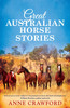 Great Australian Horse Stories