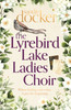 Lyrebird Lake Ladies Choir