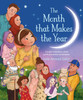 Month That Makes the Year