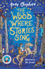 Wood Where Stories Sing