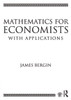 Mathematics for Economists with Applications