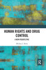 Human Rights and Drug Control