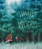 Wand in the Woods