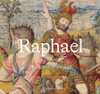 Raphael: Revolution in Tapestry Design