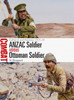 ANZAC Soldier vs Ottoman Soldier: Gallipoli and Palestine 1915-18
