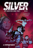Silver: Of Hunters and Prey