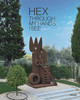 Hex: Through my hands I see