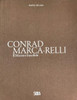 Conrad Marca-Relli (Bilingual edition)