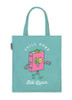 Still Here, Still Queer Tote Bag