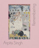 Arpita Singh: Remembering