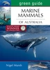 Green Guide to Marine Mammals of Australia
