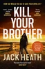 Kill Your Brother