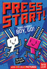 Robo-Rabbit Boy Go! (Press Start! 7)