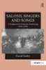 Salons, Singers and Songs
