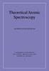 Theoretical Atomic Spectroscopy