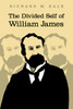 The Divided Self of William James