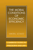 The Moral Conditions of Economic Efficiency