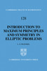 An Introduction to Maximum Principles and Symmetry in Elliptic Problems