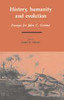 History, Humanity and Evolution