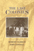 The Last Colonies