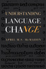 Understanding Language Change