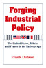 Forging Industrial Policy