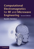 Computational Electromagnetics for RF and Microwave Engineering