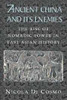 Ancient China and its Enemies