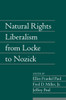 Natural Rights Liberalism from Locke to Nozick