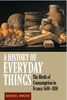 A History of Everyday Things
