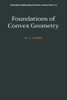 Foundations of Convex Geometry