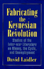 Fabricating the Keynesian Revolution