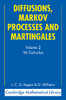 Diffusions, Markov Processes and Martingales