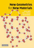 New Geometries for New Materials