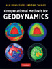 Computational Methods for Geodynamics