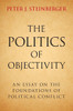 The Politics of Objectivity