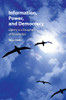 Information, Power, and Democracy