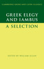 Greek Elegy and Iambus