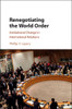 Renegotiating the World Order
