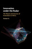 Innovation under the Radar