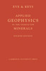 Applied Geophysics in the Search for Minerals