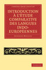 Introduction ... l'étude comparative des langues indo-européennes
